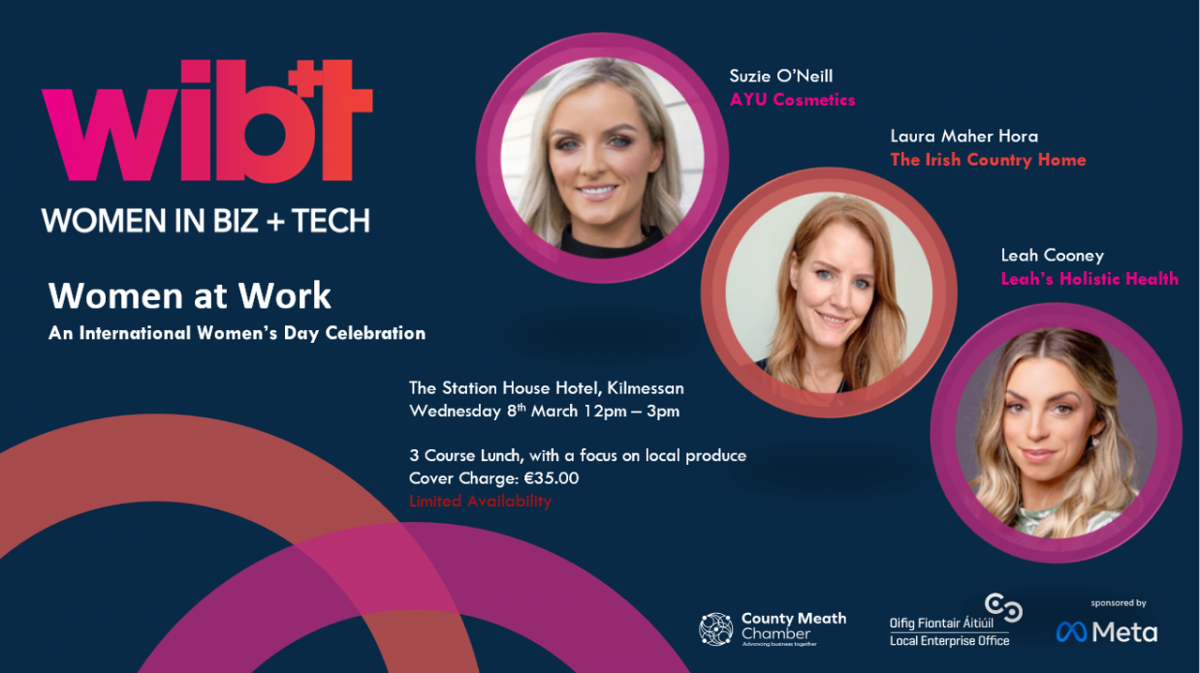 **SOLD OUT** Celebrate International Women's Day with the Meath Women in Biz & Tech Network
