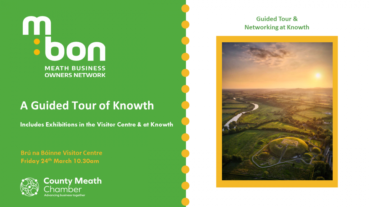 March MBON - Guided Tour & Networking at Knowth