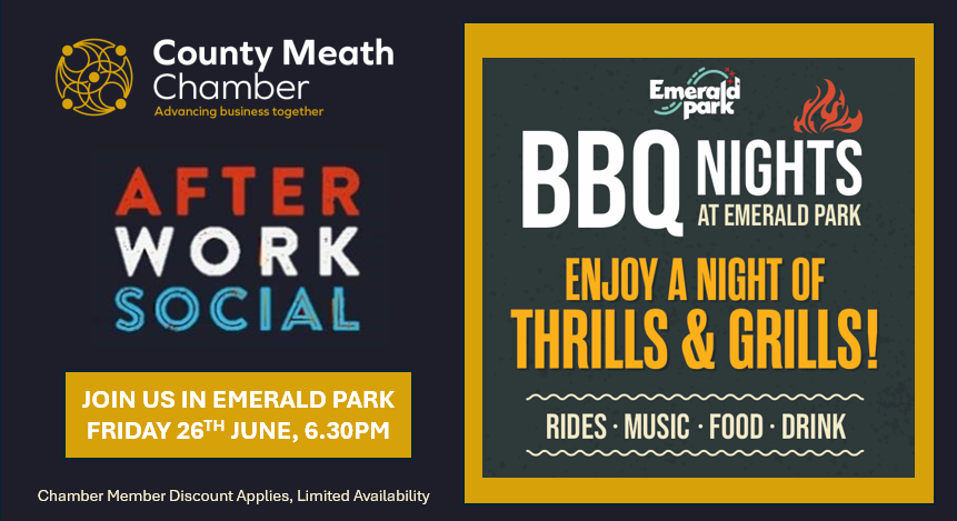 CHAMBER AFTER WORK SOCIAL  Emerald Park BBQ Night 26th June