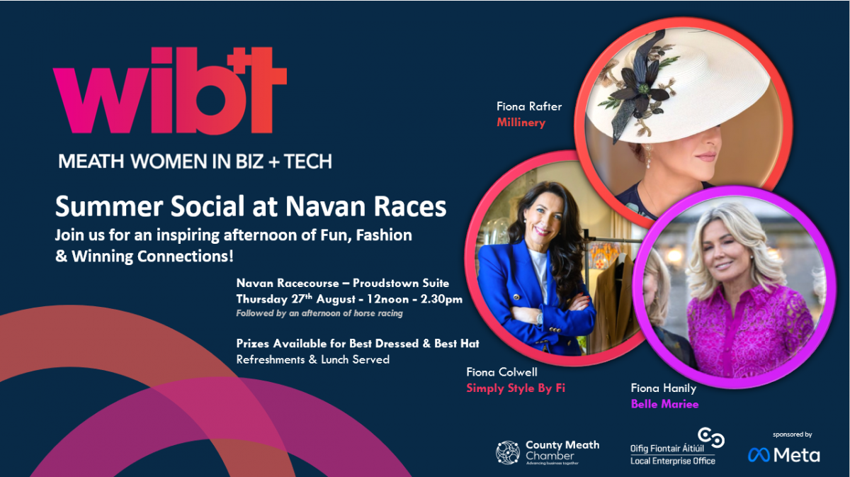 Meath Women in Biz & Tech Summer Social to Celebrate Confidence, Style and Connection