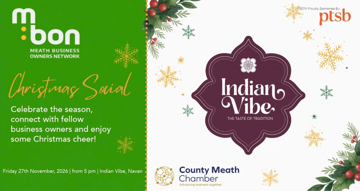 MBON - Chamber Christmas Social in Indian Vibe Restaurant Navan  Friday 27th November