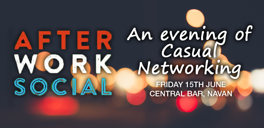 After Work Social - Casual Networking Event - Friday 15th June