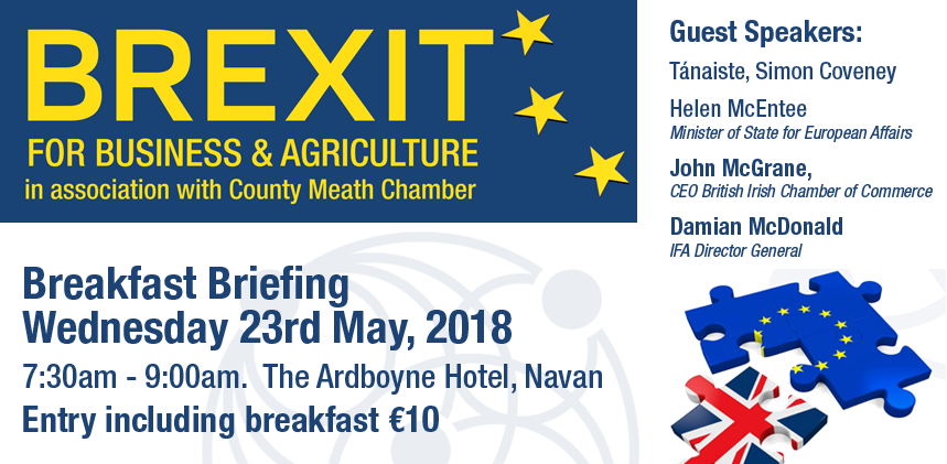 BREXIT Breakfast 7.30am to 9.00am - Ardboyne Hotel Navan - Wed 23rd May 2018