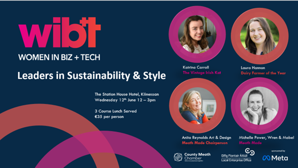 Meath Women in Biz & Tech - 'Leaders in Sustainability & Style'