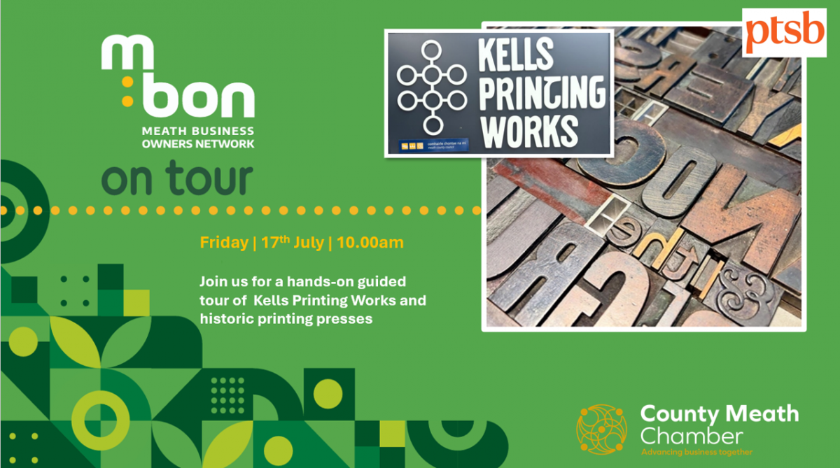 MBON ON TOUR Visits Kells Printing Works 17th July 2026